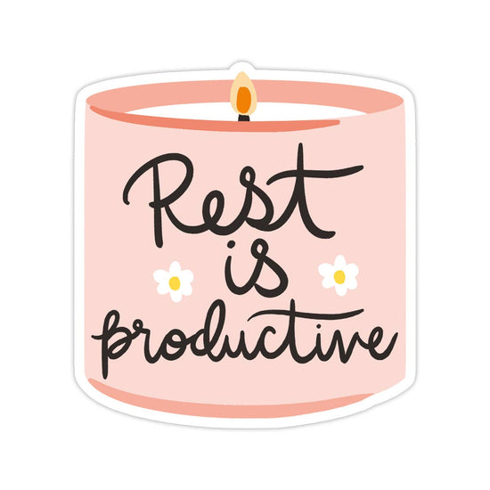 Rest is Productive  Sticker