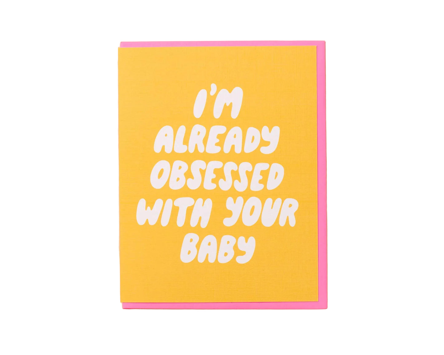 Already Obsessed New Baby Card