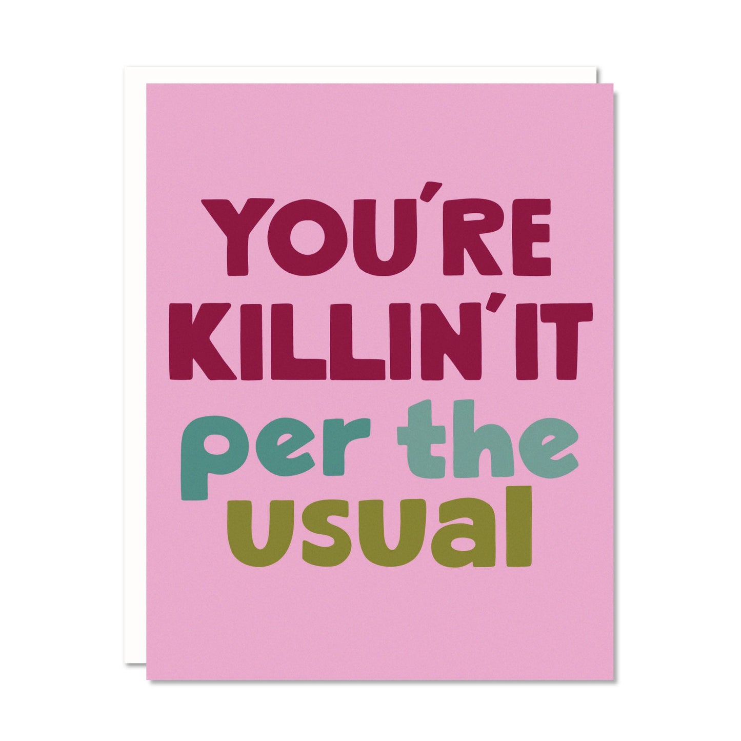 Killin' It  Congrats Card