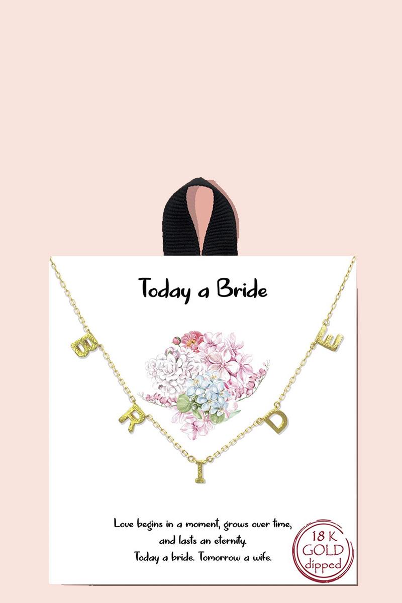 Load image into Gallery viewer, Today A Bride Necklace
