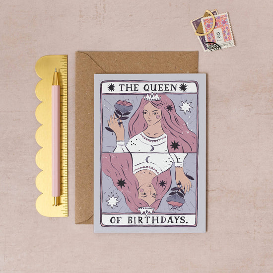 Queen of Birthdays Card
