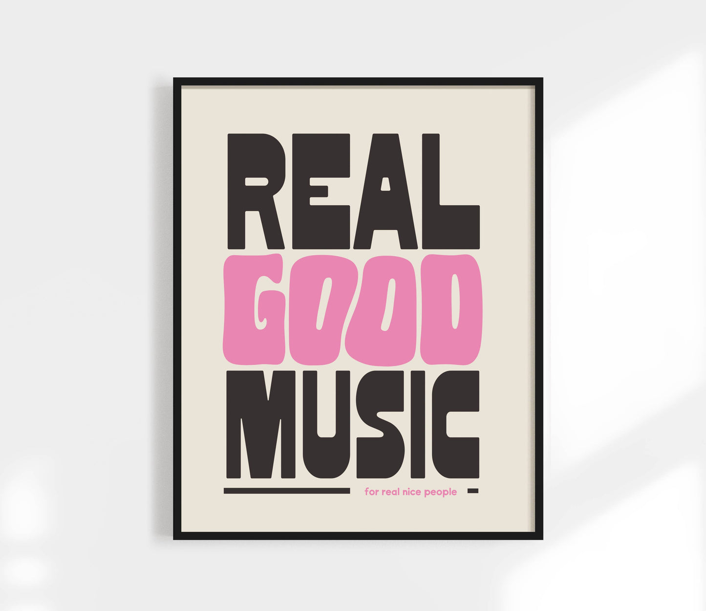 Real Good Music Art Print Black