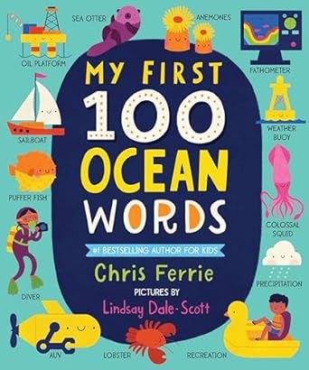 My First 100 Ocean Words Book