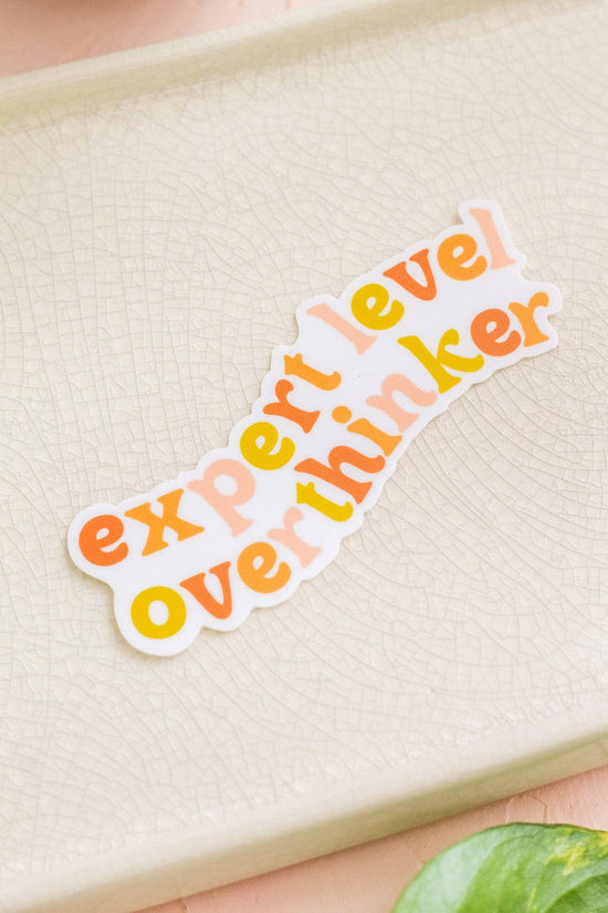 Expert Level Overthinker Sticker