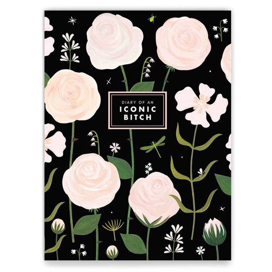 Diary of an Iconic Bitch Journal