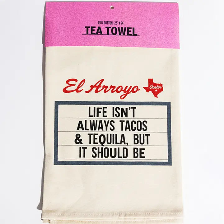 El Arroyo Tea Towel Tacos & Tequila