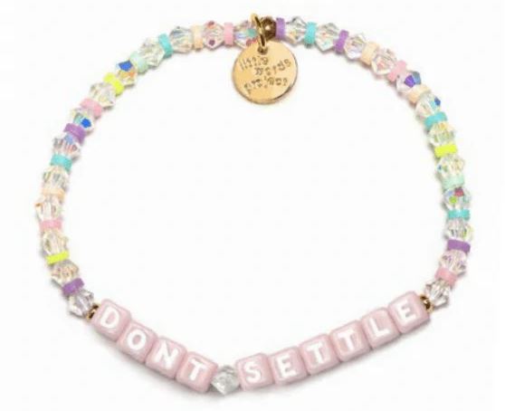 Little Words Project PInk Don't Settle Bracelet