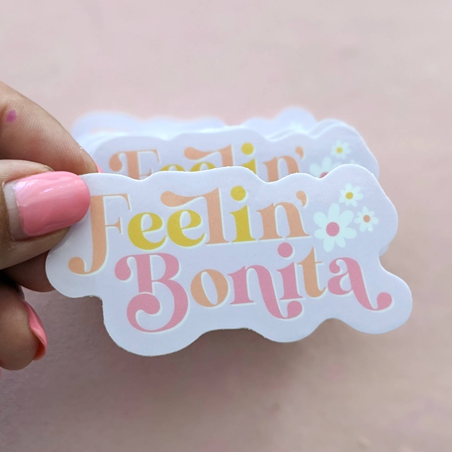 Feelin Bonita Stickers