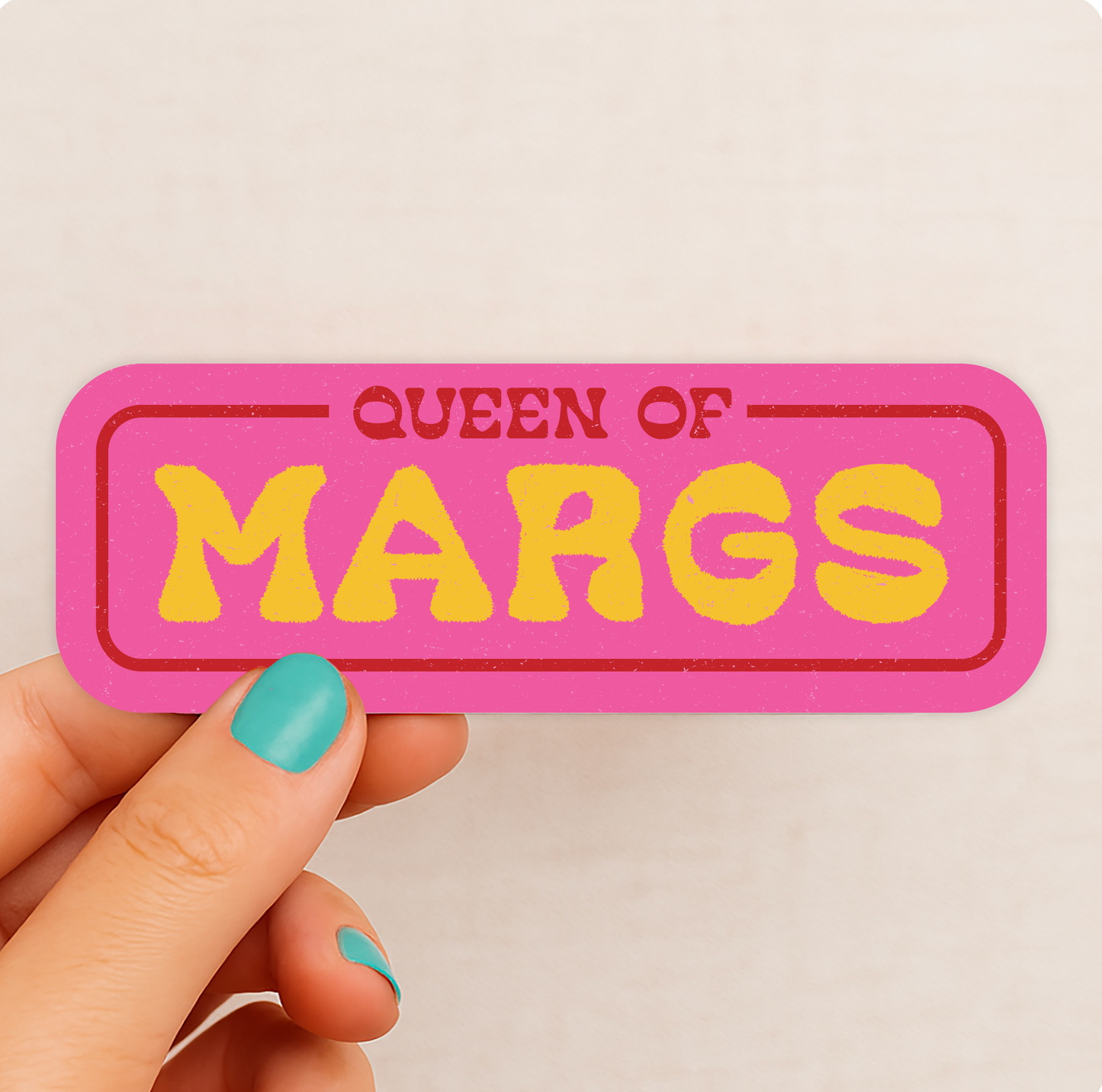 Queen of Margs Sticker