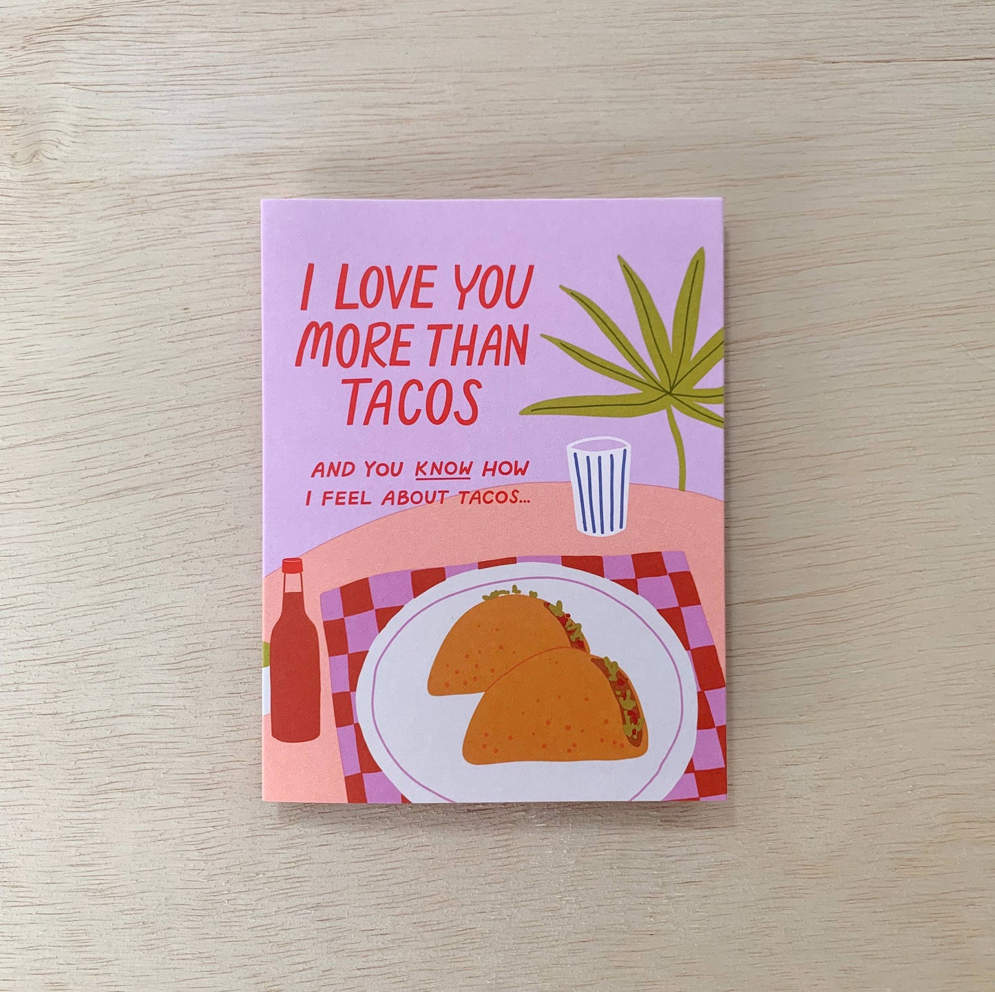 Tacos Love Anniversary Card