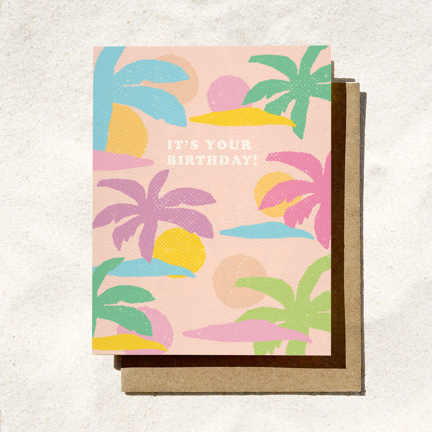 It’s Your Birthday Tropical Palm Card