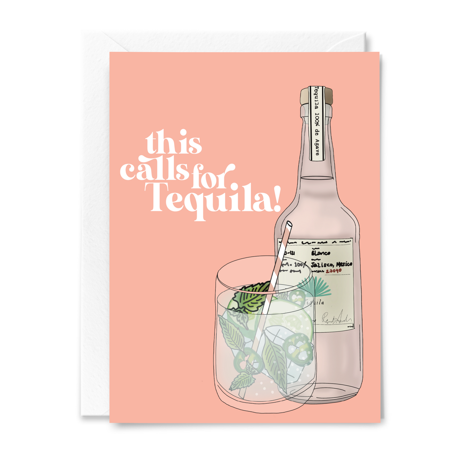 This Calls for Tequila! Congratulations Card
