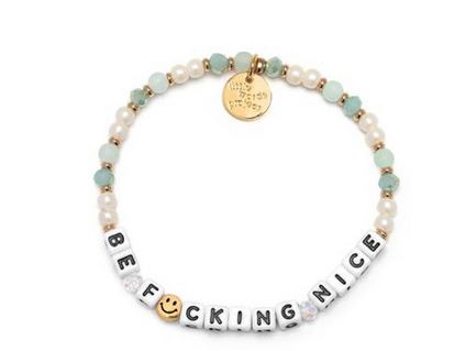 Little Words Project Be F*cking Nice Bracelet