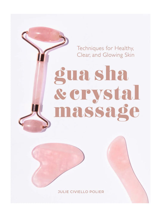 Gua Sha & Crystal Massage by Julie Civiello Polier