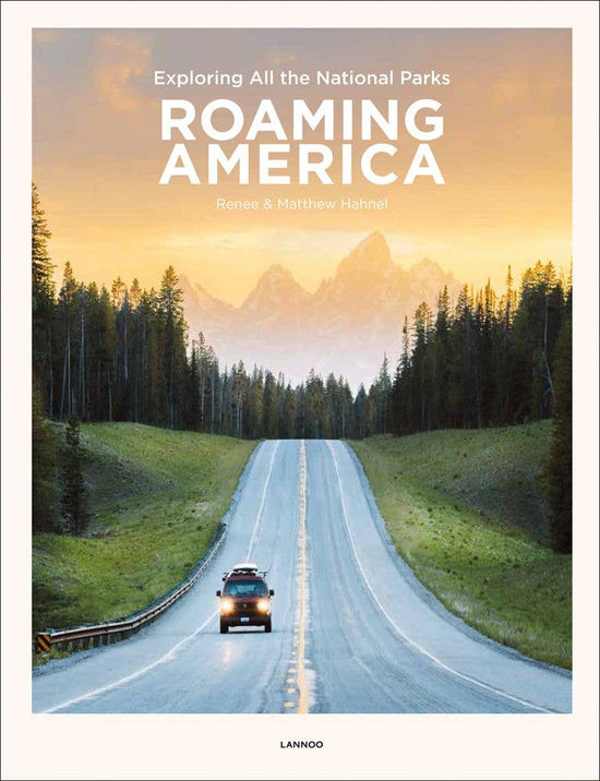 Roaming America: Exploring the National Parks