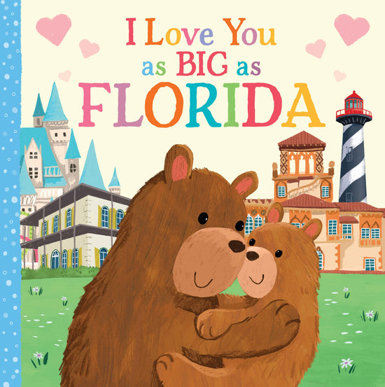 I Love You As Big As Florida