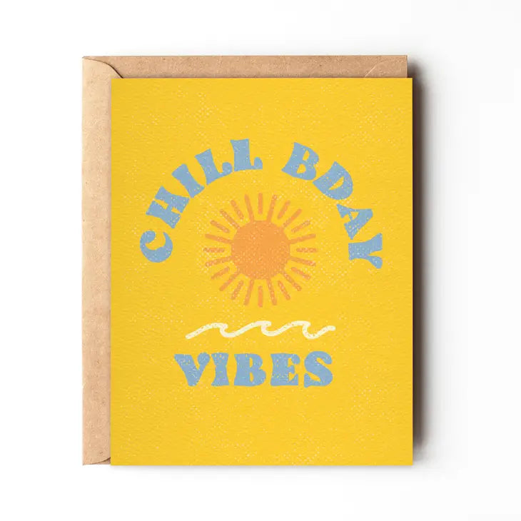 Chill Bday Vibes - California Summer Birthday Card